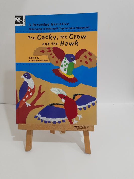 The Cocky, the Crow and the Hawk Indigenous Children's Book