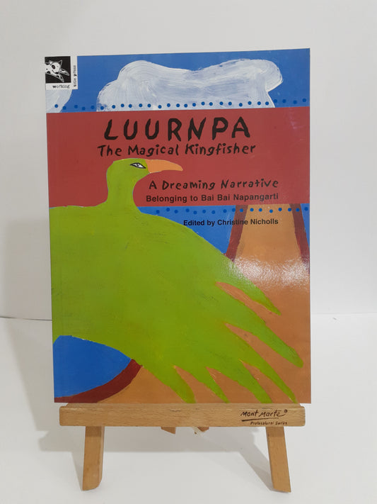 Luurnpa The Magical Kingfisher Indigenous Children's Book