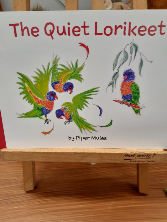 The Quiet Lorikeet Australian Children's Book